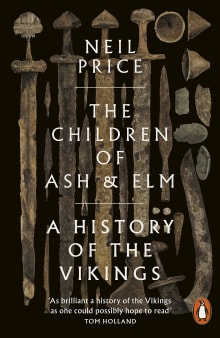 Book cover of Children of Ash and Elm: A History of the Vikings