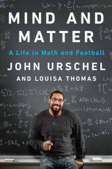 Book cover of Mind and Matter: A Life in Math and Football