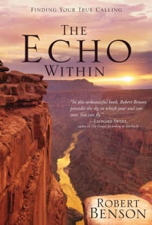 Book cover of The Echo Within: Finding Your True Calling
