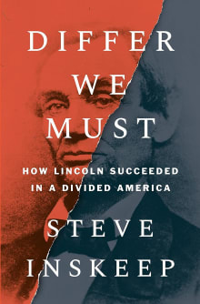 Book cover of Differ We Must: How Lincoln Succeeded in a Divided America