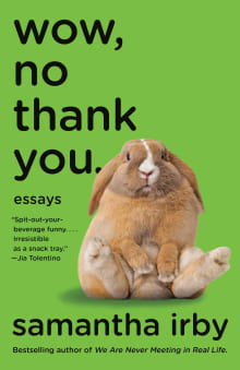 Book cover of Wow, No Thank You.: Essays