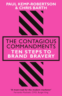 Book cover of The Contagious Commandments: Ten Steps to Brand Bravery
