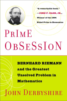 Book cover of Prime Obsession: Berhhard Riemann and the Greatest Unsolved Problem in Mathematics