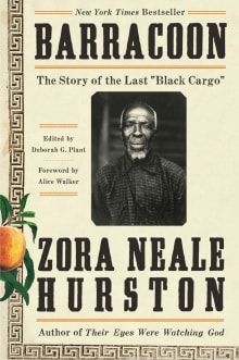 Book cover of Barracoon: The Story of the Last "Black Cargo"