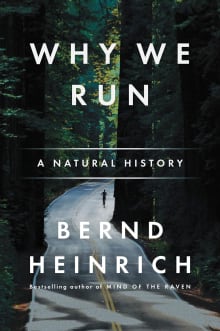 Book cover of Why We Run: A Natural History