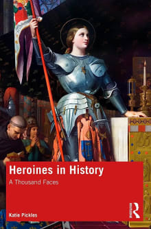 Book cover of Heroines in History: A Thousand Faces