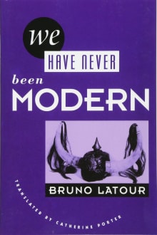 Book cover of We Have Never Been Modern