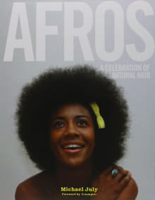 Book cover of Afros: A Celebration of Natural Hair