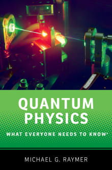 Book cover of Quantum Physics: What Everyone Needs to Know