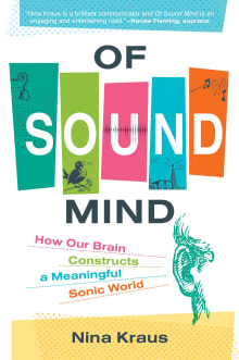 Book cover of Of Sound Mind: How Our Brain Constructs a Meaningful Sonic World