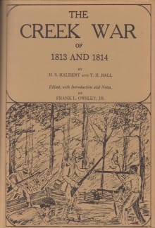 Book cover of The Creek War of 1813 and 1814 (Library Alabama Classics)