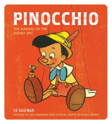 Book cover of Pinocchio: The Making of the Disney Epic
