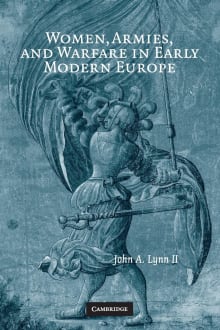 Book cover of Women, Armies, and Warfare in Early Modern Europe