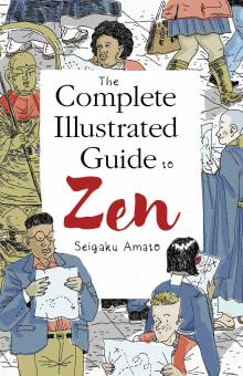 Book cover of The Complete Illustrated Guide to Zen