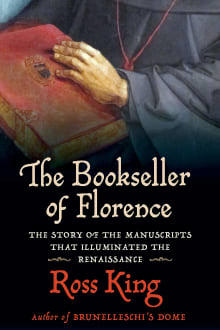 Book cover of The Bookseller of Florence: The Story of the Manuscripts That Illuminated the Renaissance