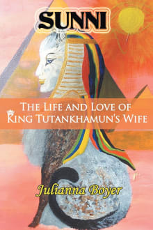 Book cover of Sunni: The Life and Love of King Tutankhamun's Wife