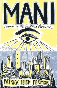 Book cover of Mani: Travels in the Southern Peloponnese