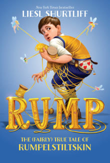 Book cover of Rump: The (Fairly) True Tale of Rumpelstiltskin