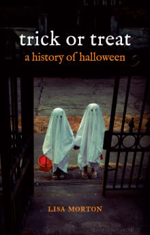 Book cover of Trick or Treat: A History of Halloween