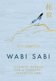 Book cover of Wabi Sabi: Japanese Wisdom for a Perfectly Imperfect Life