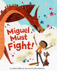 Book cover of Miguel Must Fight!