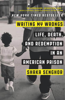 Book cover of Writing My Wrongs: Life, Death, and Redemption in an American Prison