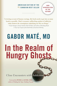 Book cover of In the Realm of Hungry Ghosts: Close Encounters with Addiction