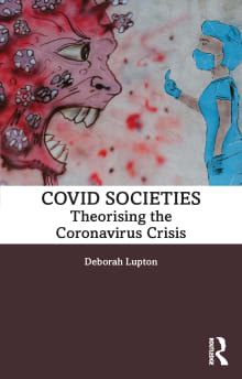 Book cover of COVID Societies: Theorising the Coronavirus Crisis