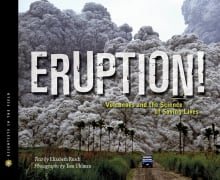 Book cover of Eruption! Volcanoes and the Science of Saving Lives