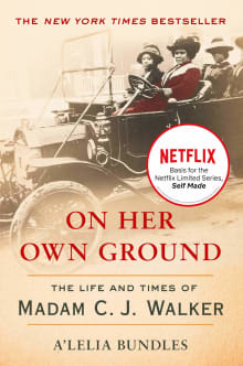 Book cover of On Her Own Ground: The Life and Times of Madam C.J. Walker
