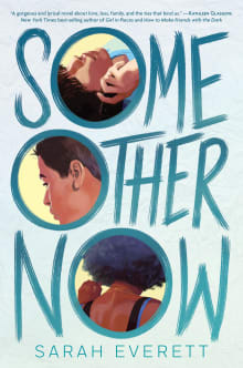 Book cover of Some Other Now