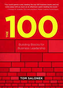 Book cover of The 100: Building Blocks for Business Leadership