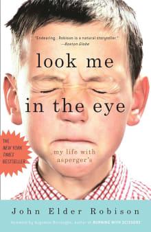 Book cover of Look Me in the Eye: My Life with Asperger's