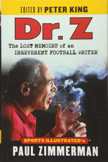 Book cover of Dr. Z: The Lost Memoirs of an Irreverent Football Writer