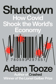 Book cover of Shutdown: How Covid Shook the World's Economy
