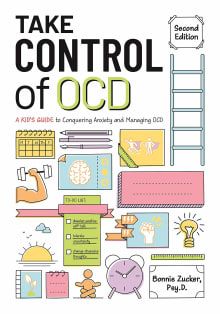 Book cover of Take Control of OCD: A Kid's Guide to Conquering Anxiety and Managing OCD