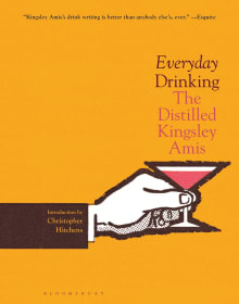Book cover of Everyday Drinking: The Distilled Kingsley Amis