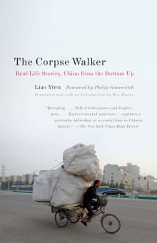 Book cover of The Corpse Walker: Real Life Stories: China from the Bottom Up