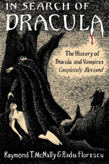 Book cover of In Search of Dracula: The History of Dracula and Vampires