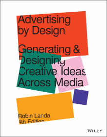 Book cover of Advertising by Design: Generating and Designing Creative Ideas Across Media