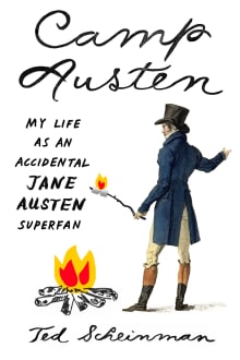 Book cover of Camp Austen: My Life as an Accidental Jane Austen Superfan