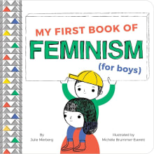 Book cover of My First Book Of Feminism (for Boys)