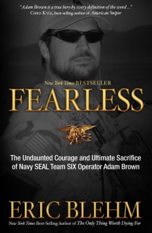 Book cover of Fearless: The Undaunted Courage and Ultimate Sacrifice of Navy SEAL Team SIX Operator Adam Brown