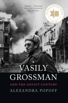 Book cover of Vasily Grossman and the Soviet Century