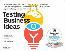 Book cover of Testing Business Ideas: A Field Guide for Rapid Experimentation