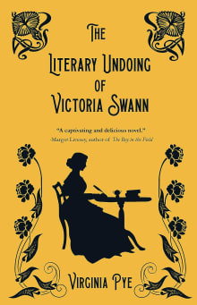 Book cover of The Literary Undoing of Victoria Swann