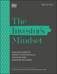 Book cover of The Investor's Mindset: Analyze Markets. Invest Strategically. Minimize Risk. Maximize Returns.