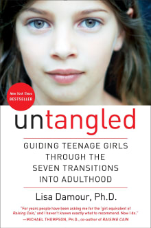 Book cover of Untangled: Guiding Teenage Girls Through the Seven Transitions Into Adulthood