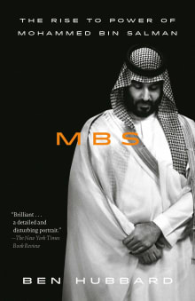 Book cover of MBS: The Rise to Power of Mohammed Bin Salman
