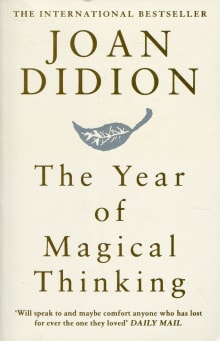 Book cover of The Year of Magical Thinking